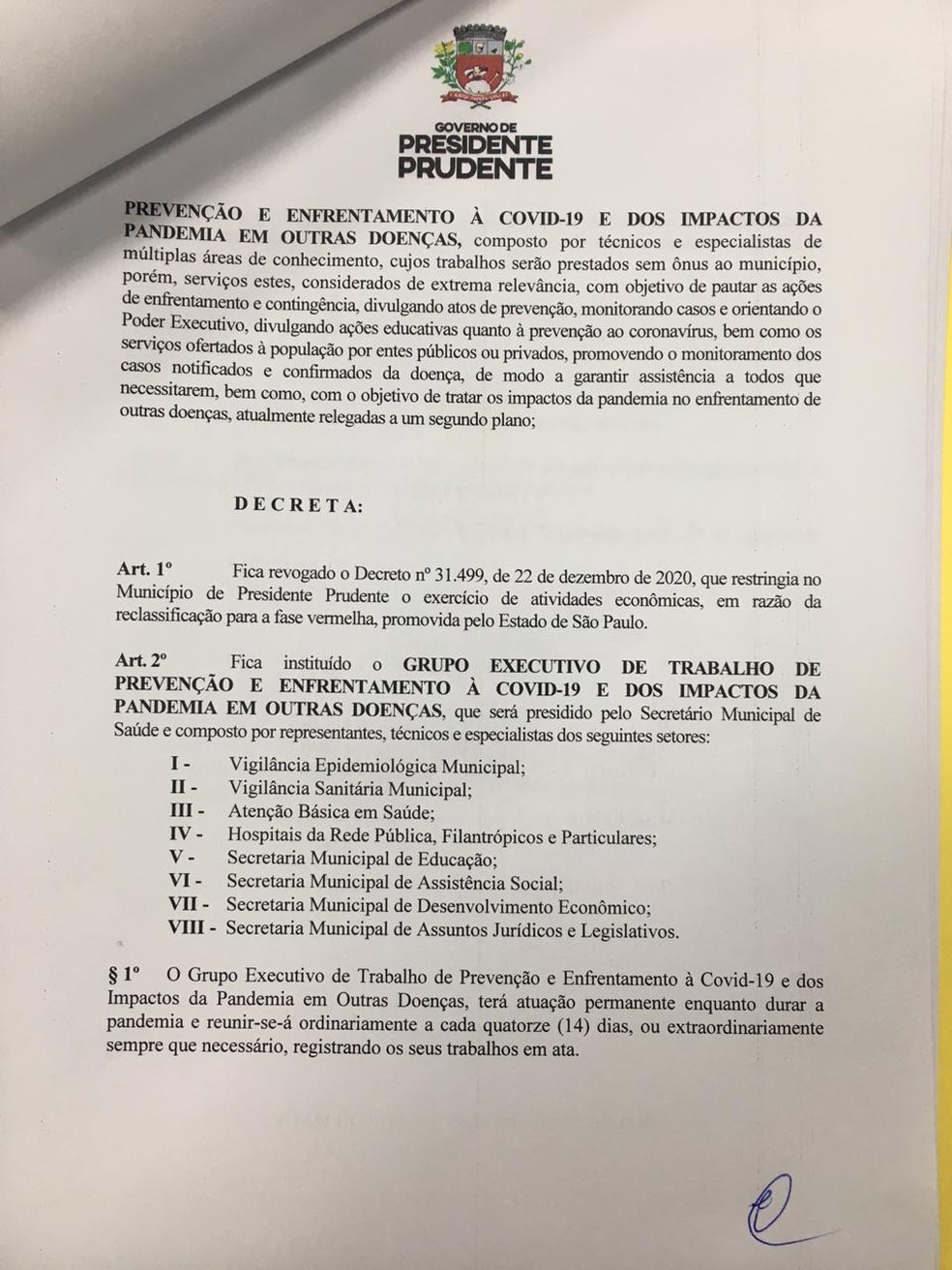 O novo prefeito Ed Thomas (PSB) revogou nesta sexta-feira (1º) o decreto que restringia o funcionamento de atividades econômicas em Presidente Prudente — Foto: Reprodução