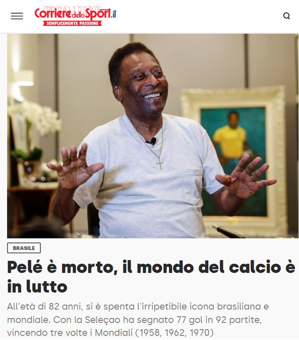 Corriere dello Sport destaca morte de Pelé: "O mundo do futebol está de luto" — Foto: Reprodução