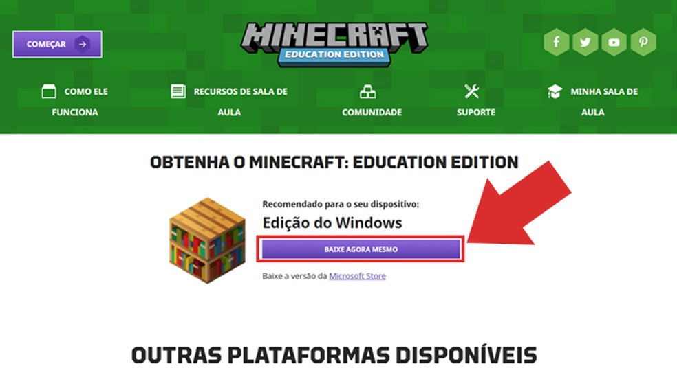 Basta clicar sobre o botão “Baixe agora mesmo” para começar o download de Minecraft Education Edition — Foto: Reprodução/Nalu Dias