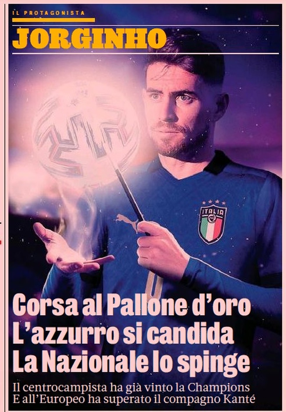 "Gazzetta dello Sport" faz coro por Jorginho Bola de Ouro: "O azzurro se candidata, e a seleção o ajuda" — Foto: Reprodução/Gazzetta dello Sport