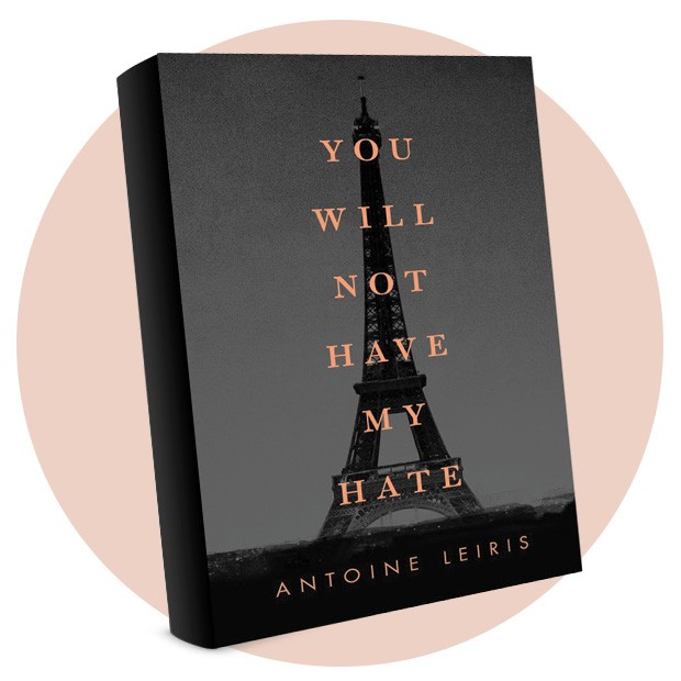 O livro You Will not Have My Hate (Penguin Press, US$ 13,68), de Antoine Leiris, já disponível lá fora e ainda sem data de lançamento no Brasil (Foto: Reprodução)