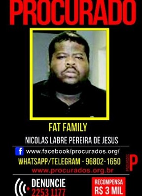 Fat Family está sendo procurado pela polícia (Foto: Reprodução)