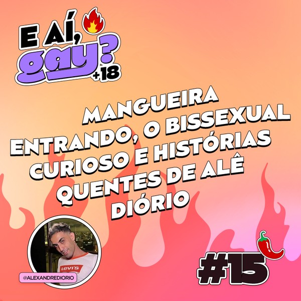15 Mangueira entrando, O bissexual curioso e Histórias picantes de