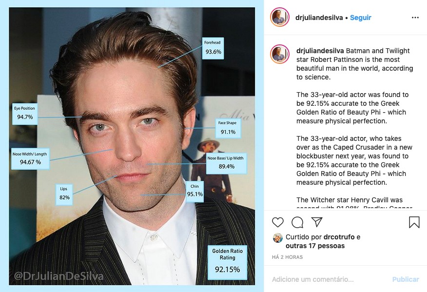 A análise feita pelo médico britânico que aponta Robert Pattinson como o dono do rosto mais perfeito do mundo, de acordo com métrica da Grécia Antiga (Foto: Instagram)