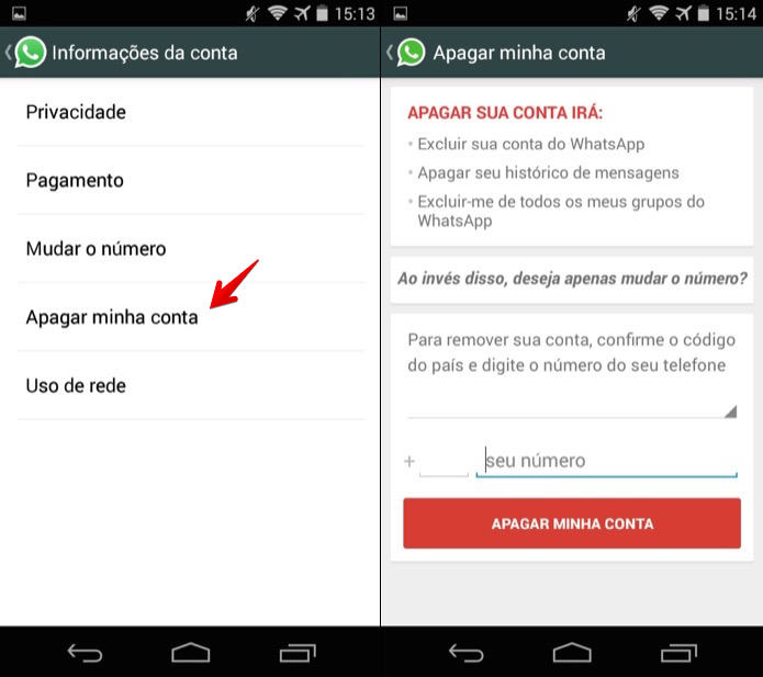 Apagando conta do WhatsApp (Foto: Reprodução/Helito Bijora) Apagando conta do WhatsApp (Foto: Reprodução/Helito Bijora)