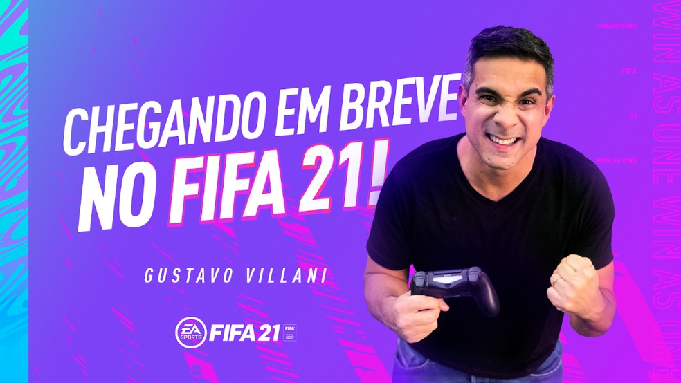 FIFA 21 trocou, após oito anos, o narrador do game no Brasil e o escolhido foi Gustavo Villani — Foto: Divulgação/EA Sports