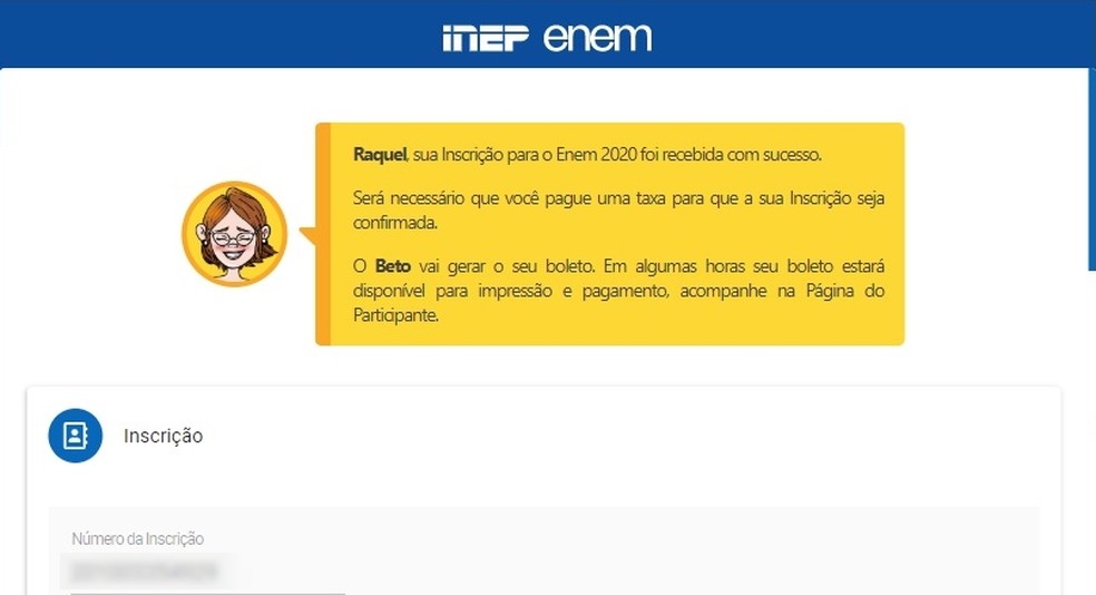 Mensagem de confirmação de inscrição no Enem 2023 — Foto: Reprodução/Raquel Freire