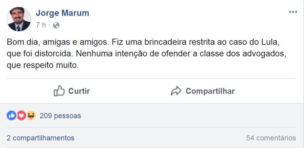 Após publicação ganhar repercussão, Marum disse que não tinha intenção de ofender advogados (Foto: Facebook/Reprodução)