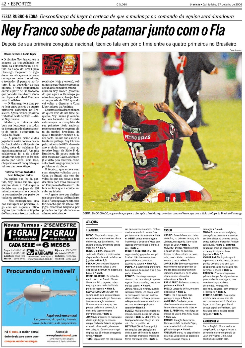 O Flamengo vivia jejum de 14 anos sem t&iacute;tulos nacionais de express&atilde;o em 2006 &mdash; Foto: Reprodu&ccedil;&atilde;o/Acervo O Globo