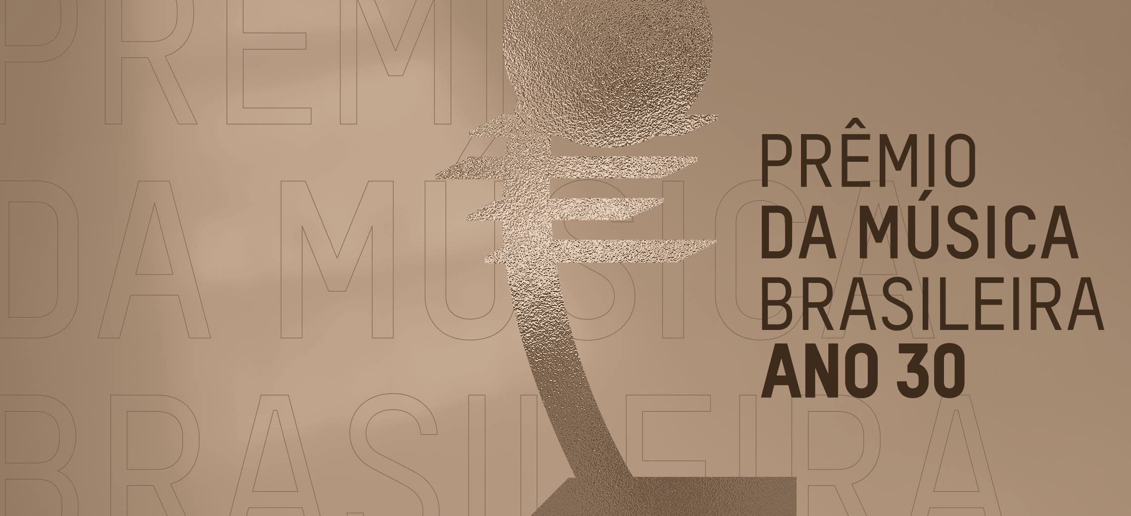 Prêmio da Música Brasileira acerta ao se afinar na 30ª edição com as mudanças do mundo e do mercado