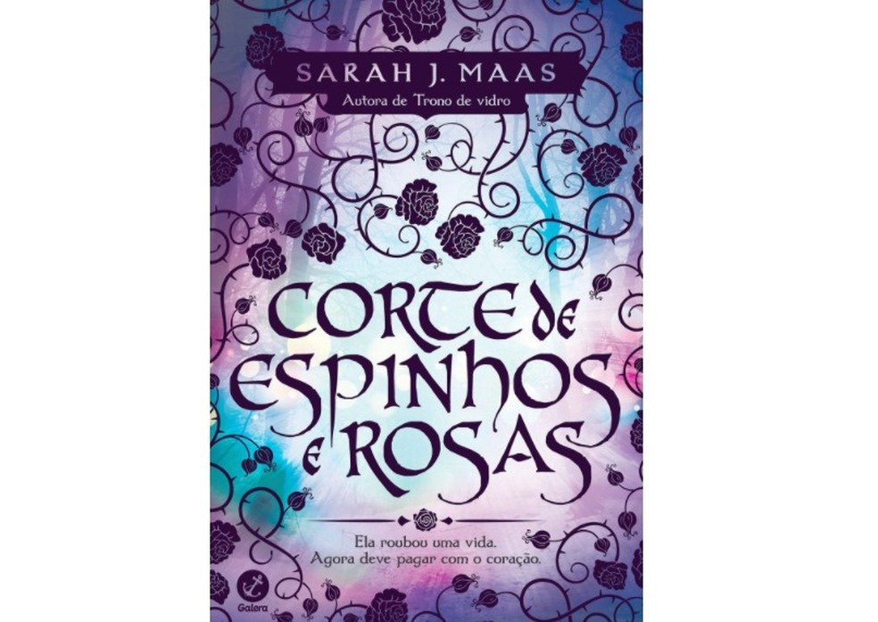 Corte de Espinhos e Rosas é o primeiro volume da série de três livros (Foto: Reprodução/Amazon)