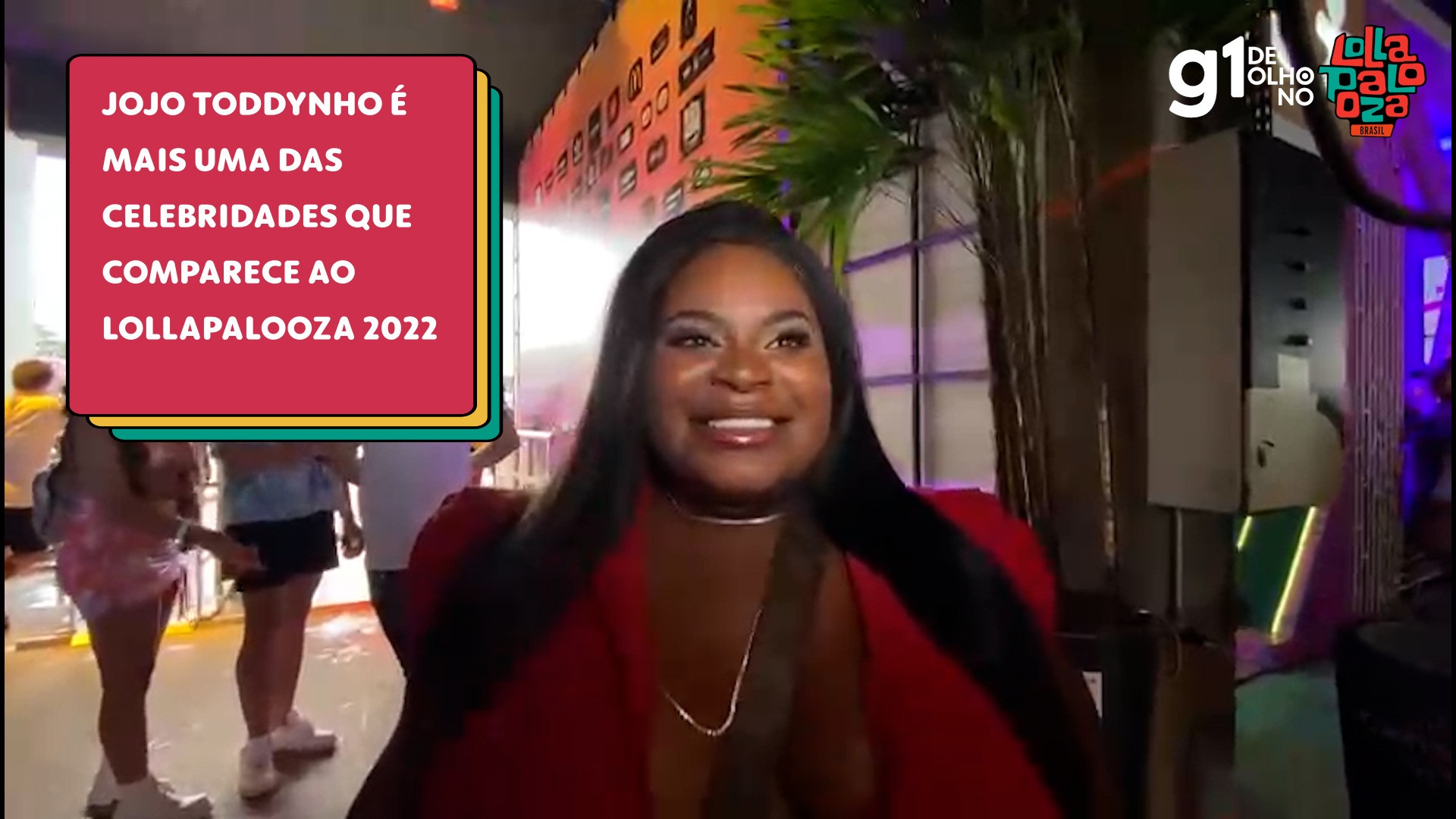 VÍDEOS: famosos no Lolla 2022