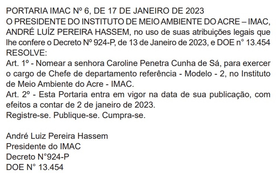 Caroline Penetra Cunha de Sá foi nomeada como chefe de departamento no Imac — Foto: Reprodução