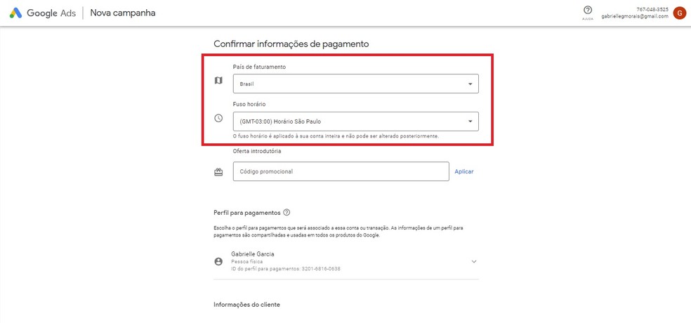 Inserir o país e fuso horário para uma campanha do Google Ads — Foto: Reprodução/Gabrielle Garcia