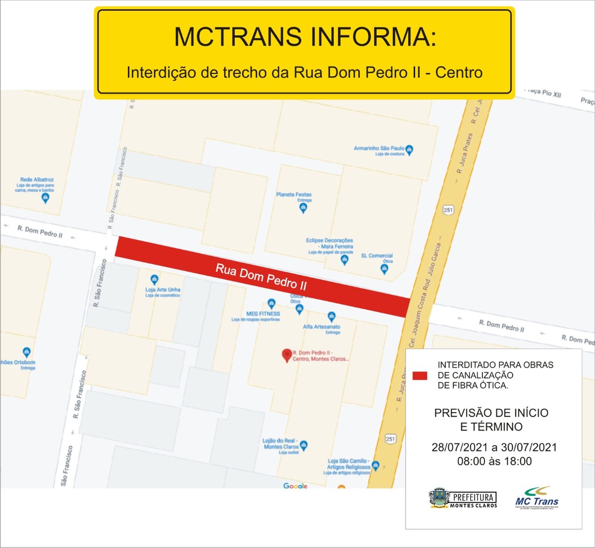 Trecho da rua Dom Pedro II, no Centro de Montes Claros, ficará totalmente interditado para obras