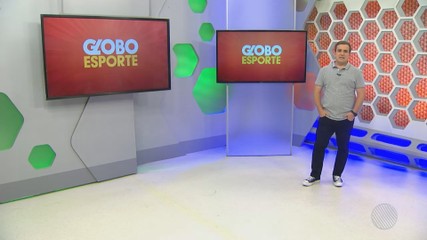 VÍDEOS: Globo Esporte BA desta sexta-feira, ba