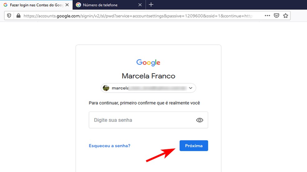 Google pede para digitar sua senha novamente — Foto: Reprodução/Marcela Franco