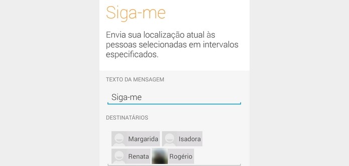 Texto e destinatários do Siga-me definidos (Foto: Reprodução/Raquel Freire)