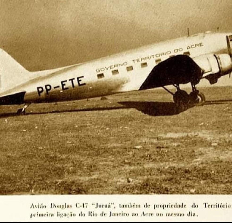 Avião Douglas C47, que fez a primeira ligação entre o Rio de Janeiro e o Acre — Foto: Patrimônio Histórico do Acre 