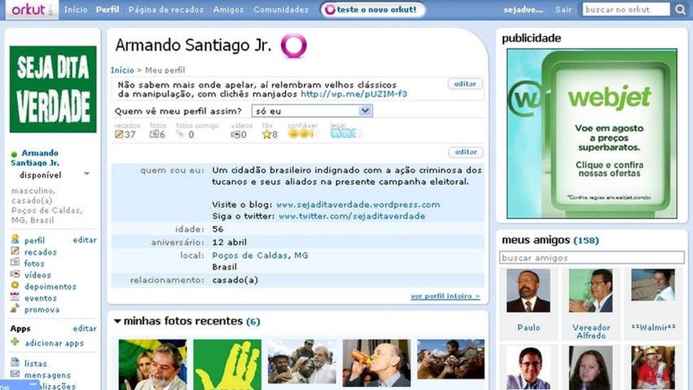 A BBC Brasil teve acesso a essa captura de tela do perfil no Orkut de 'Armando Santiago Jr', que serviu para dar um 'autor' ao blog 'Seja Dita Verdade' (Foto: Reprodução/Orkut)
