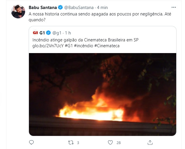 Babu Santana: revolta com incêndio (Foto: Reprodução Twitter)
