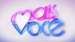 Mais Você