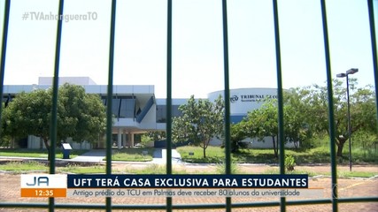 UFT terá casa exclusiva para estudantes; antigo prédio do TCU deve receber 80 estudantes