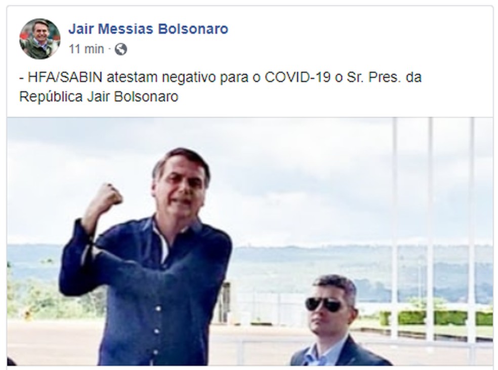 Bolsonaro postou nas redes sociais que seu exame de coronavírus deu negativo — Foto: Reprodução/Facebook