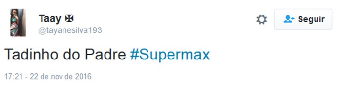 Supermax (Foto: Divulgação)