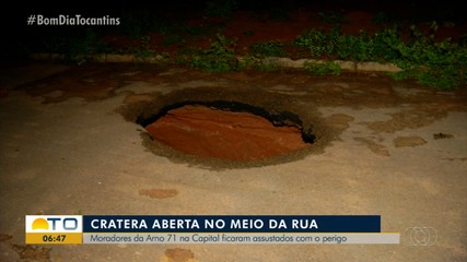 Cratera se abre no meio da rua e assustada moradores em quadra de Palmas