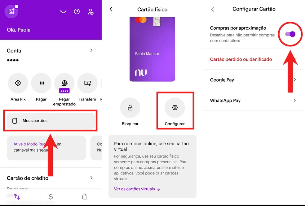 Para desativar a função de pagamento por aproximação no Nubank basta ir em configurar o seu cartão — Foto: Reprodução/Paola Mansur