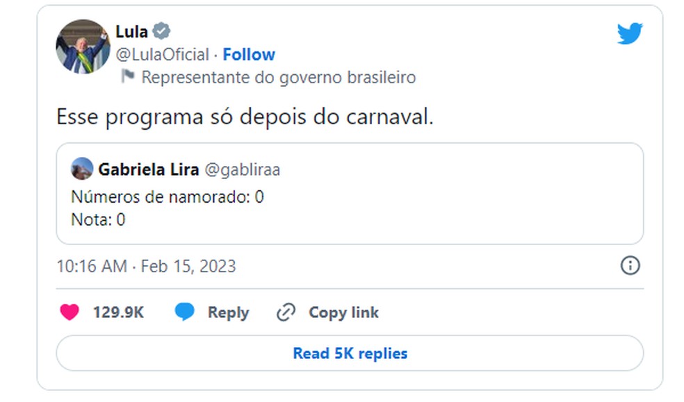 Lula respondeu brincadeira de usu&aacute;ria no Twitter e disse que programa do governo para arrumar namorados para a popula&ccedil;&atilde;o 'vem s&oacute; depois do Carnaval' &mdash; Foto: Reprodu&ccedil;&atilde;o/Twitter