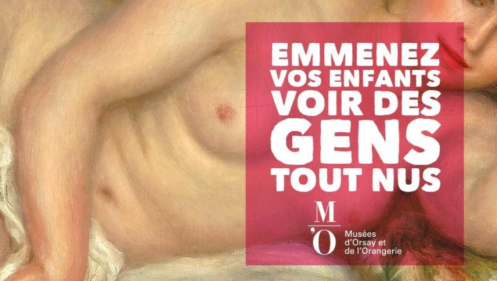 Cartaz do Museu d'Orsay e l'Orangerie com a frase: “Tragam seus filhos para ver gente nua”. (Foto: Reprodução Facebook)