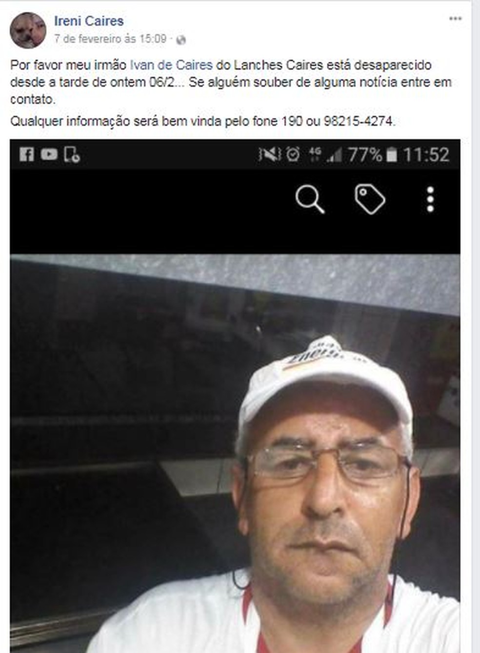 O comerciante Ivan de Caires, de 50 anos, está desaparecido desde 6 de fevereiro (Foto: Reprodução/Facebook)