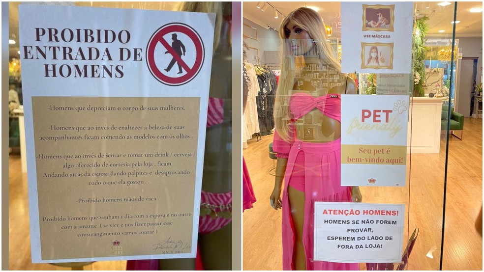 Cartazes avisam sobre a proibição da entrada de homens na loja — Foto: Arquivo pessoal