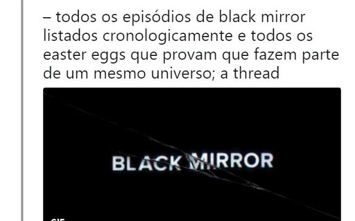 Teoria coloca todos episódios de 'Black Mirror' no mesmo universo