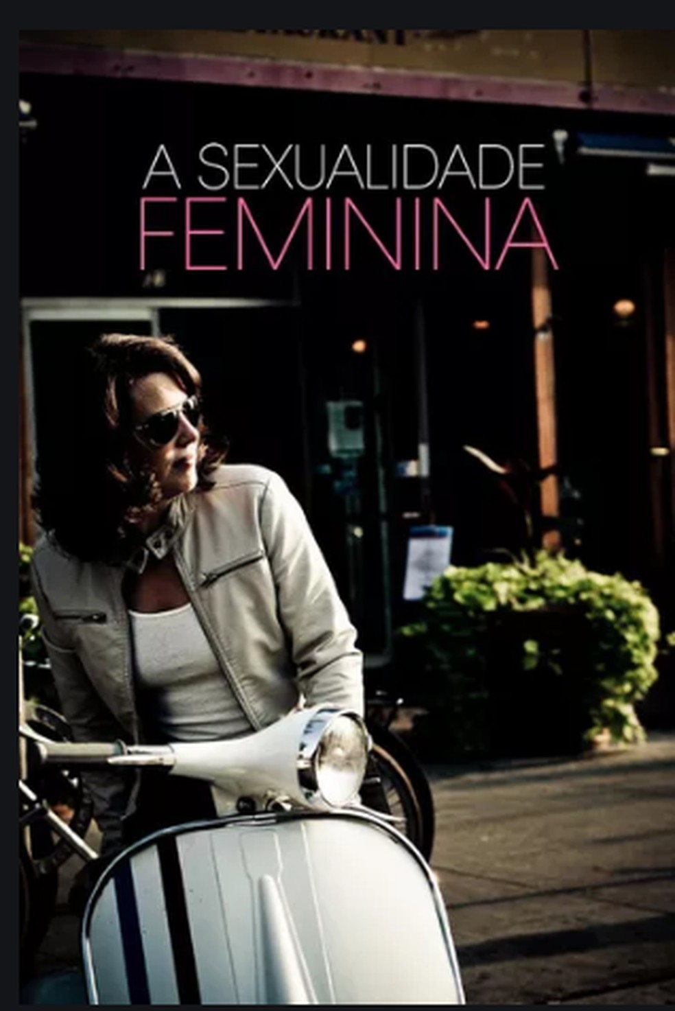 'A Sexualidade Feminina' explora a vida sexual das mulheres a partir de três personagens distintas, cada qual com sua história e diferentes estágios de relacionamentos amorosos — Foto: Divulgação