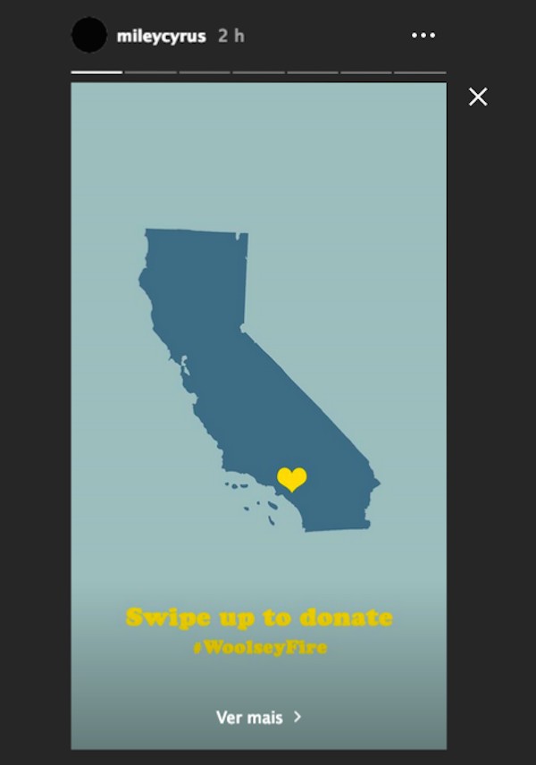 A mensagem compartilhada por Miley Cyrus com o link para auxílio aos bombeiros enfrentando os incêndios que atingem o estado da Califórnia (Foto: Instagram)