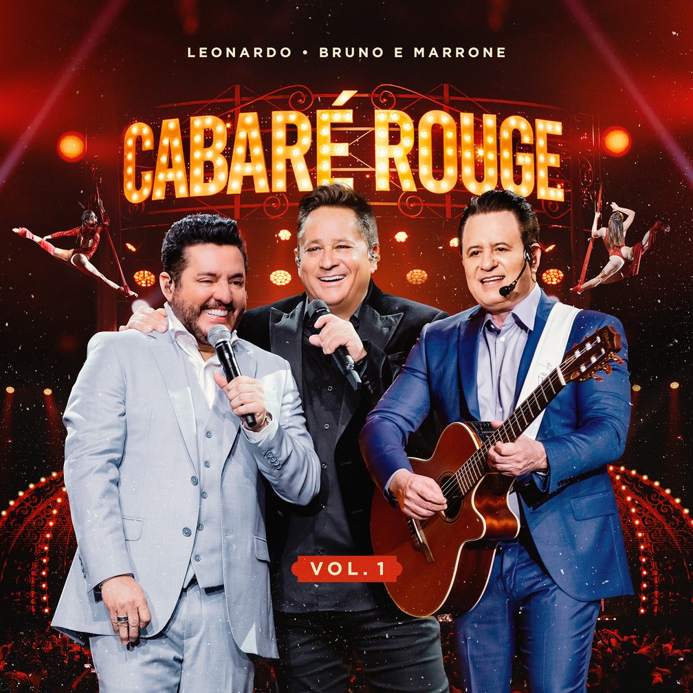 Capa do álbum 'Cabaré rouge vol. 1'. de Leonardo com Bruno & Marrone — Foto: Ramon Machado