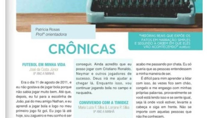 Alunos de Patricia Rosas publicam seus textos em uma revista que é distribuída na comunidade — Foto: Desengaveta meu texto