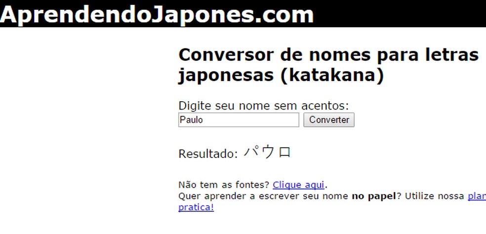 Aprendendo japonês mostra grafia em katakana — Foto: Reprodução/Paulo Alves