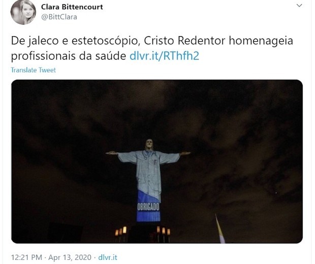 Cristo Redentor faz homenagem a profissionais de saúde (Foto: Reprodução / Twitter)