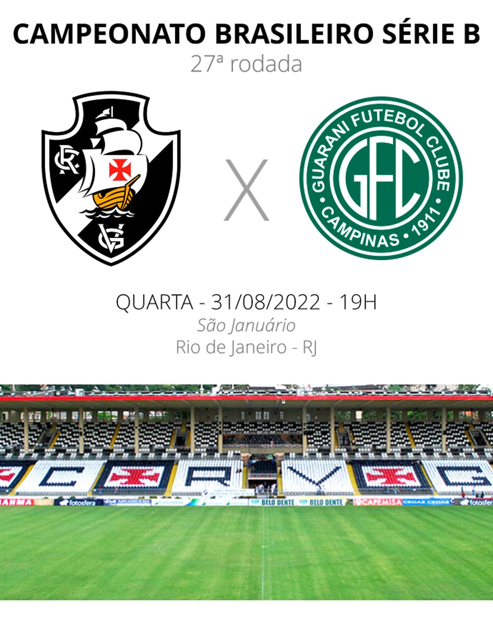 Ficha - Vasco x Guarani � Foto: ge