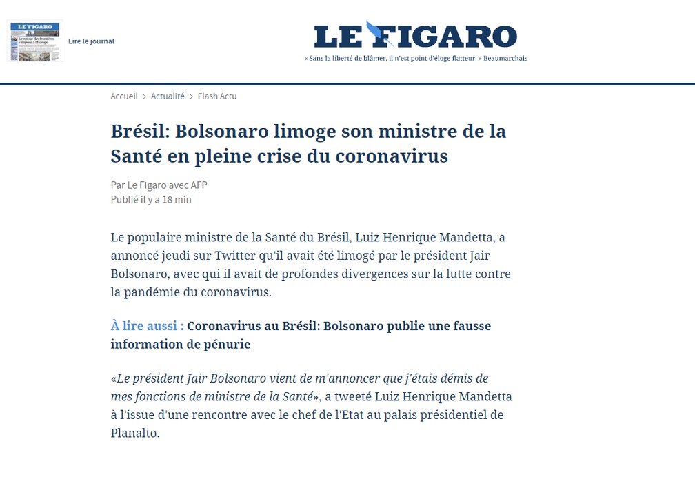 'Le Figaro' (França): Bolsonaro demite seu ministro da Saúde em plena crise do coronavírus — Foto: Reprodução/Le Figaro