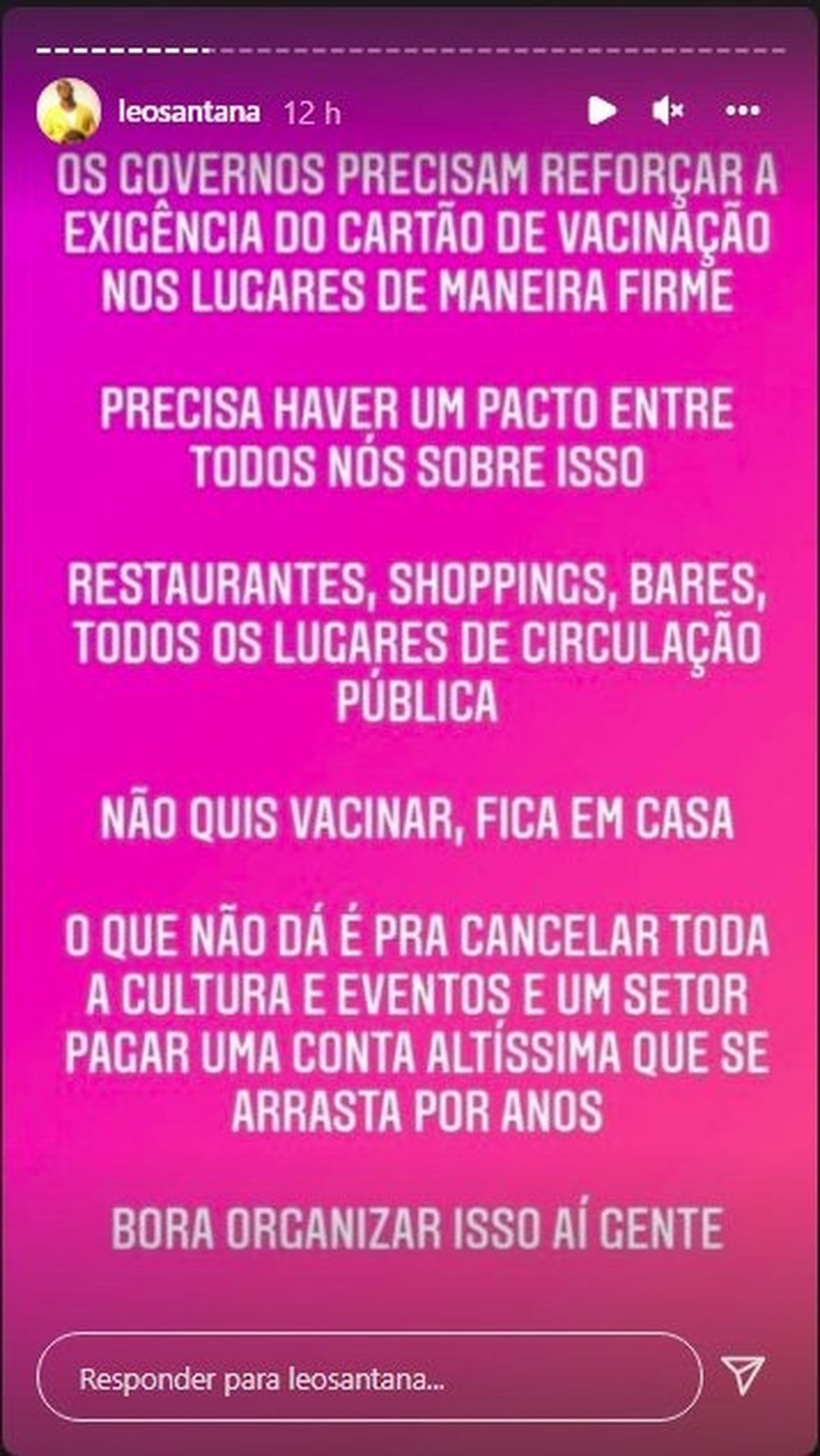 Léo Santana usa redes sociais para pedir pacto coletivo por vacina — Foto: Redes sociais