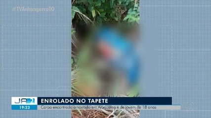 Corpo encontrado amarrado e enrolado em tapete é de jovem de 18 anos, diz polícia