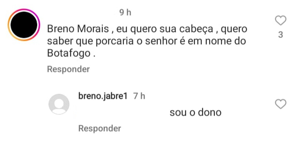 Em resposta um torcedor numa rede social, Breno Morais se autointitula "dono" do Botafogo-PB — Foto: Reprodução / Instagram