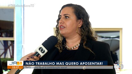 Advogada explica como mulheres que trabalham em casa podem fazer contribuição social q