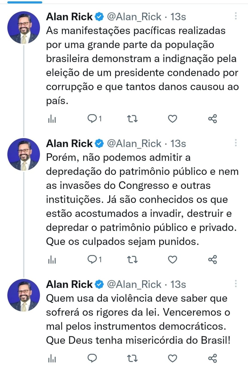 Alan Rick fez postagem apoiando manifestações pacíficas e que não compactuava com depredação — Foto: Reprodução/Twitter