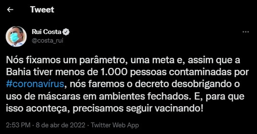 Rui Costa fiz que uso de máscaras em ambientes fechados será liberado quando Bahia tiver menos de mil casos  — Foto: Reprodução/Redes Sociais